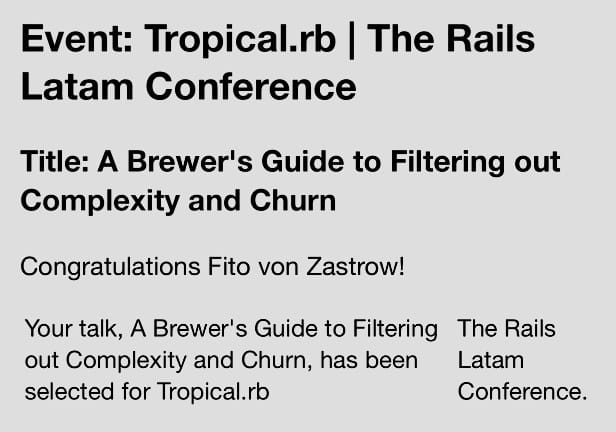 Tropical.rb acceptance of A Brewer's Guide to Filtering out Complexity and Churn